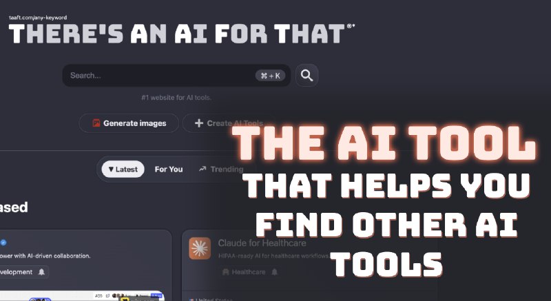 There's An AI For That® — Find The Right AI Tool For Any Task